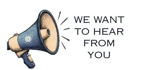 We want to hear from you